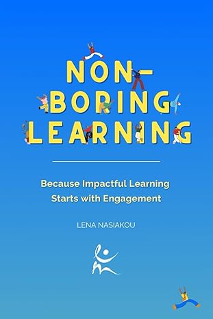 Non Boring Learning